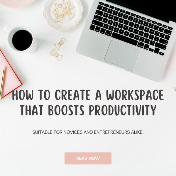 How to Create a Workspace that Boosts Productivity in 5 Steps